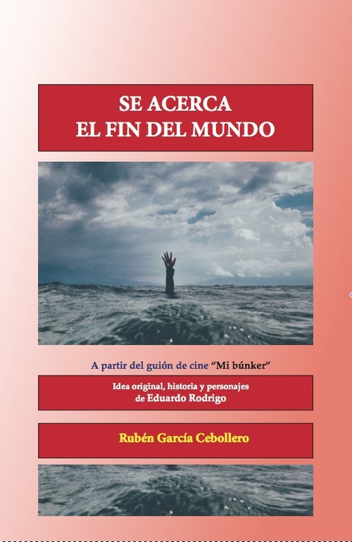 Product picture Se acerca el fin del mundo